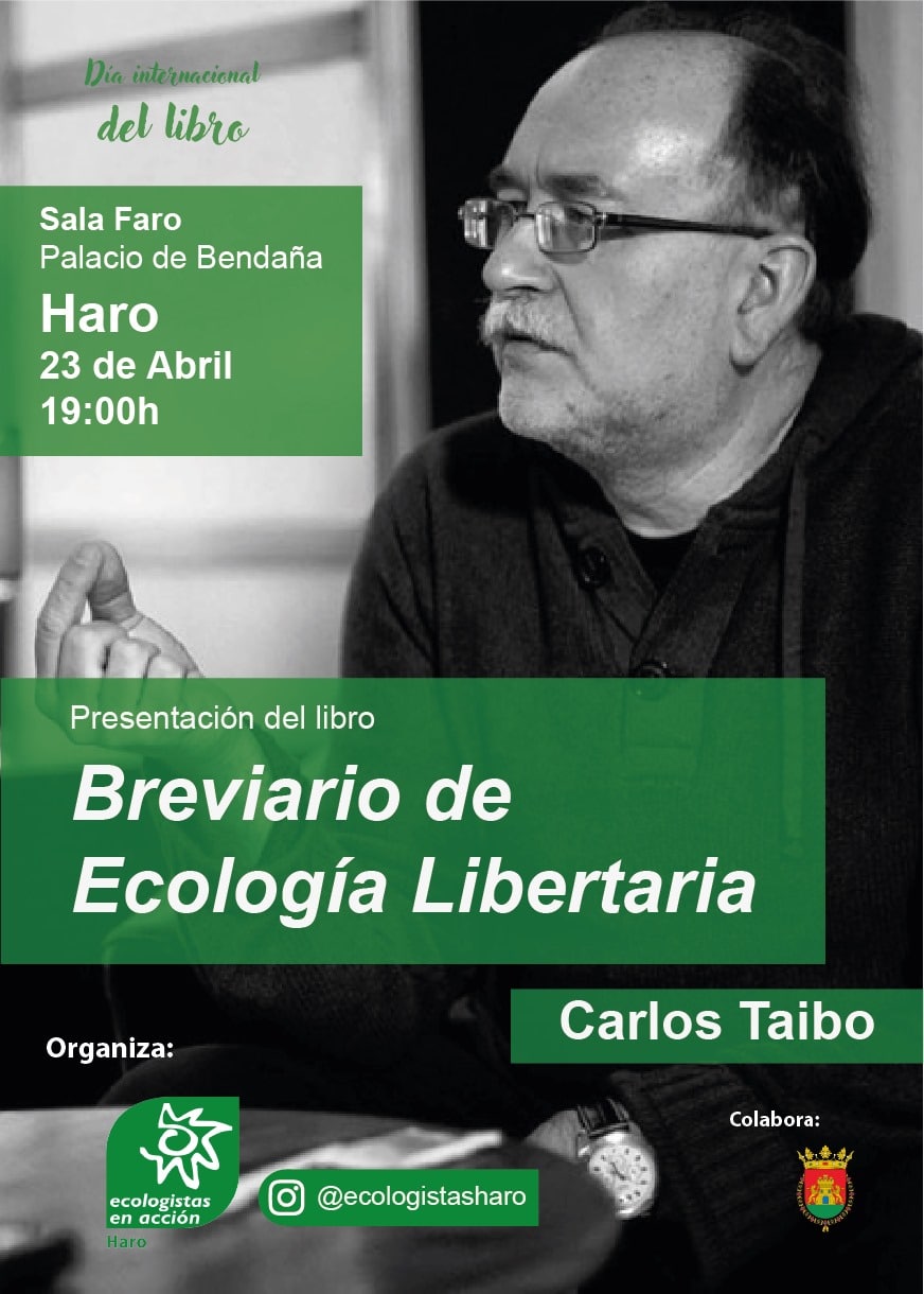 Ecologistas en Acción de Haro celebrará el Día del Libro con la presentación de lo nuevo de Carlos Taibo 1