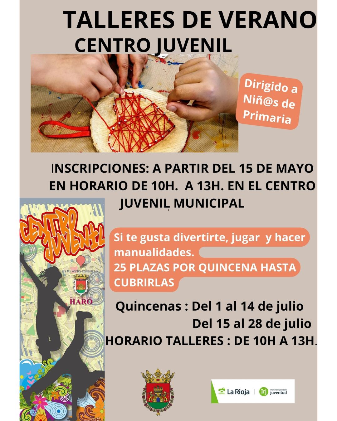 El Centro Juvenil de Haro lanza sus talleres de verano para niños y niñas de Primaria 1 El Centro Juvenil de Haro lanza sus talleres de verano para niños y niñas de Primaria 1