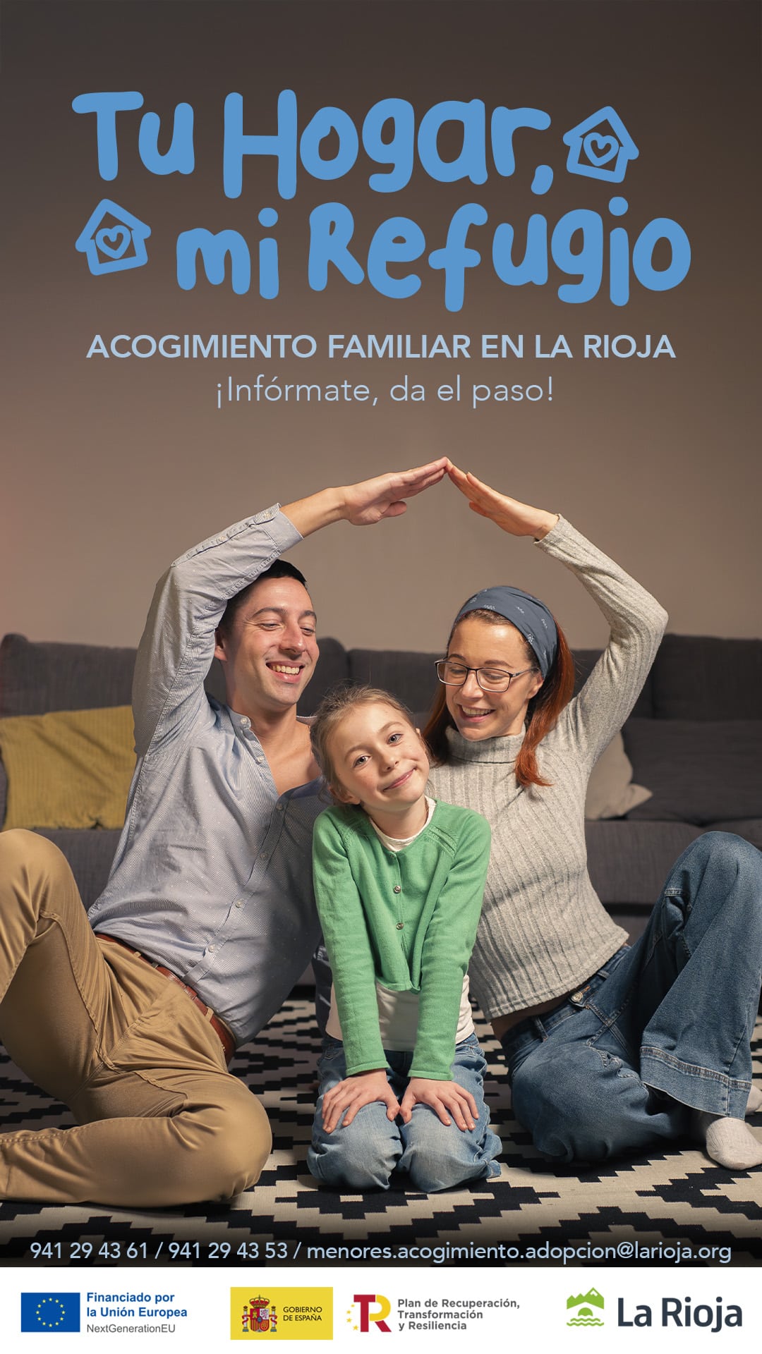 'Tu hogar, mi refugio': La Rioja lanza una nueva campaña para impulsar el acogimiento familiar 1
