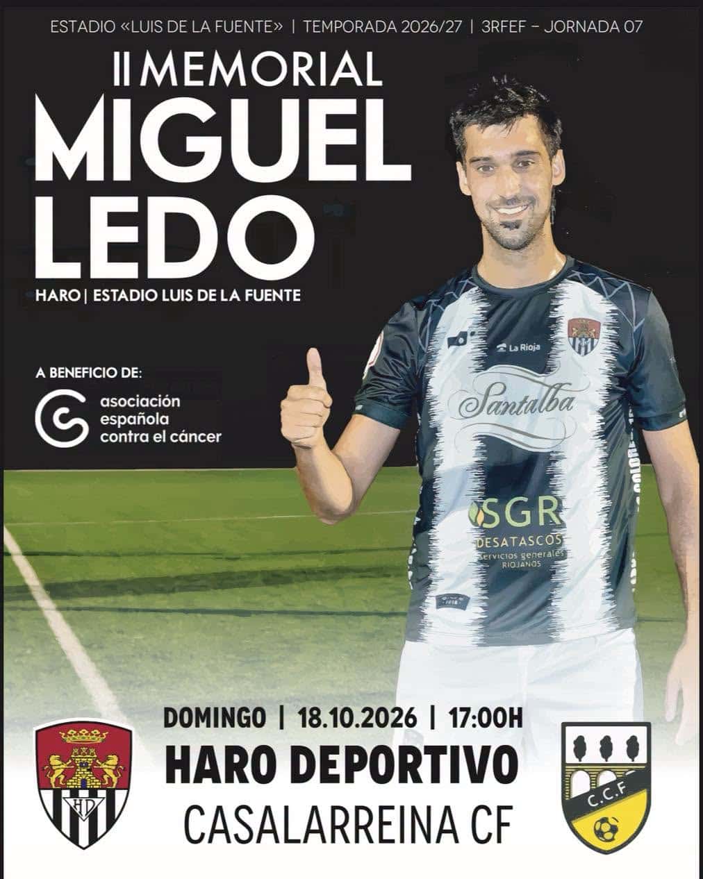 El Haro Deportivo rendirá homenaje a Miguel Ledo en el derbi ante el Casalarreina 1 El Haro Deportivo rendirá homenaje a Miguel Ledo en el derbi ante el Casalarreina 1